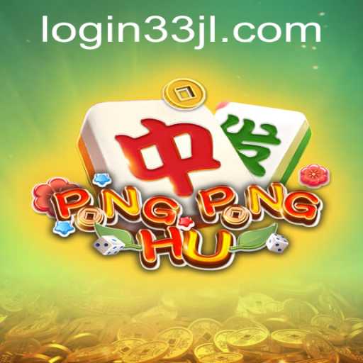 Exploring the Thrilling World of PONGPONGHU: A Comprehensive Guide